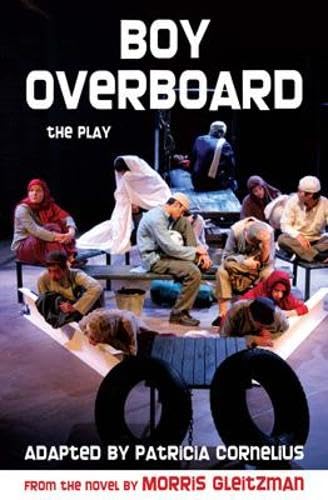 9780868198071: Boy Overboard: the play