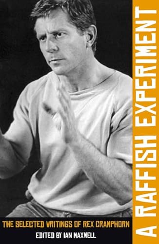 9780868198187: A Raffish Experiment: Selected Writings of Rex Cramphorn: Collected Writings of Rex Cramphorn