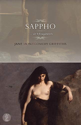 Stock image for Sappho: . . . in 9 Fragments for sale by WorldofBooks