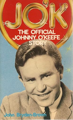 9780868240862: JO'K The Official Johnny O'Keefe Story