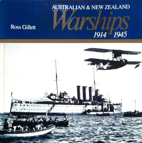 9780868240954: Australian & New Zealand warships, 1914-1945