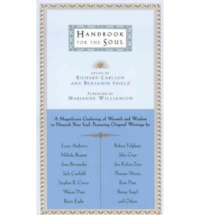 9780868246253: Handbook for the Soul: A Magnificent Gathering of Warmth and Wisdom to Nourish the Soul