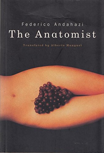Imagen de archivo de Federico Andahazi: The Anatomist a la venta por medimops
