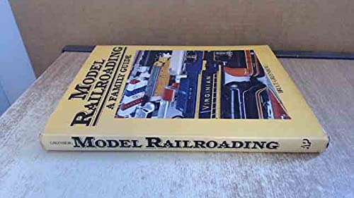 Stock image for Model Railroading : A Family Guide for sale by Train World Pty Ltd