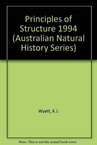 9780868400860: Principles of Structure (Australian Natural History Series)