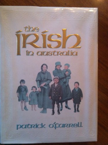 Stock image for The Irish in Australia for sale by West Coast Bookseller