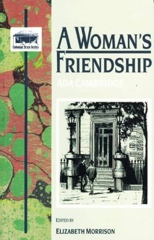 Stock image for A Woman's Friendship (Colonial Text Series) for sale by Hippo Books