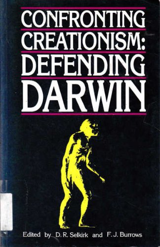 Stock image for Confronting Creationism: Defending Darwin [Australian Studies in Biology]. for sale by BOOKHOME SYDNEY