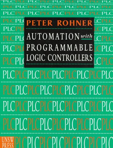 9780868402871: Plc: Automation With Programmable Logic Controllers