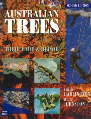Stock image for Australian Trees: Their Care and Repair for sale by Jackson Street Booksellers