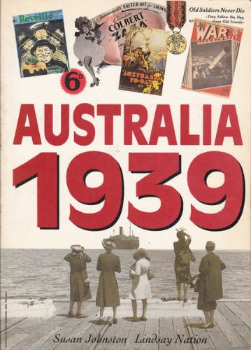 Australia 1939 (9780868403472) by Johnston, Susan