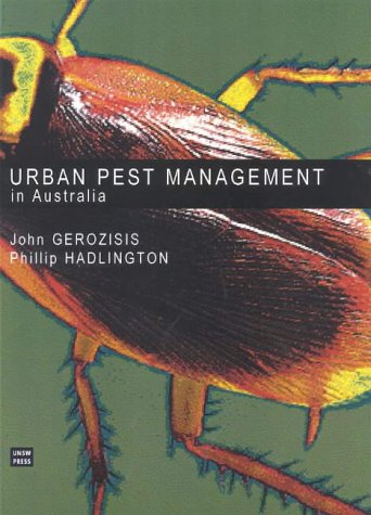 Stock image for Urban Pest Management in Australia for sale by Penn and Ink Used and Rare Books