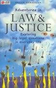 9780868405728: Adventures in Law and Justice: Exploring Big Legal Questions in Everyday Life (Law at Large)