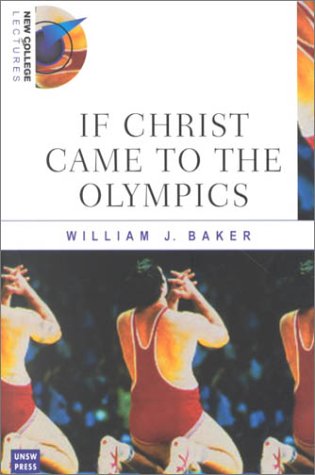 9780868405797: If Christ Came to the Olympics