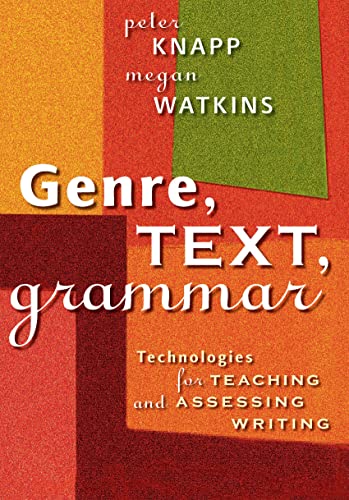 Stock image for Genre, Text, Grammar: Technologies for Teaching and Assessing Writing for sale by medimops