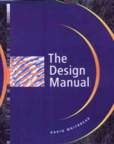 Beispielbild fr The Design Manual zum Verkauf von Better World Books