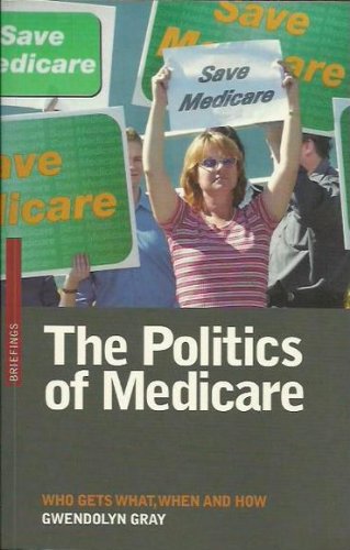 Stock image for The Politics of Medicare: Who Gets What, When and How (Briefings) for sale by WeSavings LLC