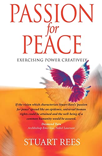 Stock image for Passion for Peace: Exercising Power Creatively for sale by HPB-Ruby