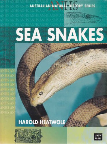 9780868407760: Sea Snakes (Australian Natural History Series)