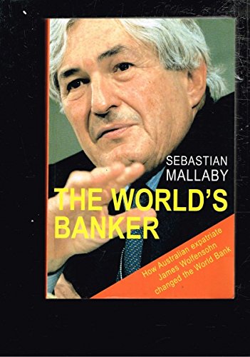 Beispielbild fr The World's Banker: A story of failed states, financial crises and the wealth and poverty of nations zum Verkauf von AwesomeBooks