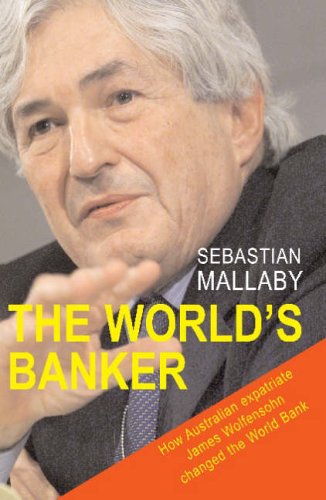 9780868408255: The World's Banker: A story of failed states, financial crises and the wealth and poverty of nations