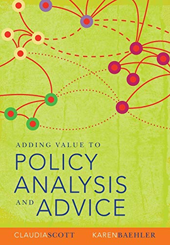 Beispielbild fr Adding Value to Policy Analysis and Advice zum Verkauf von GF Books, Inc.