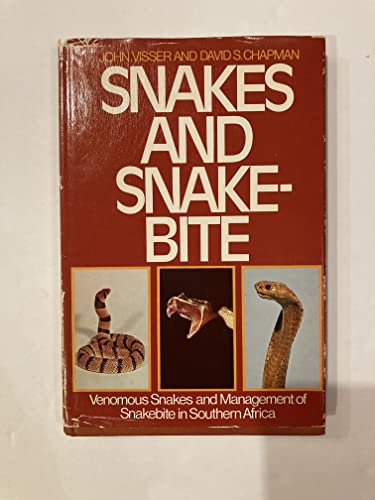 Snakes and Snake Bites