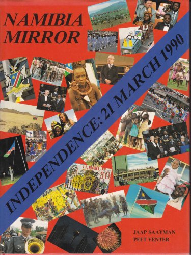 Stock image for Namibia Mirror: Independence, 21 March 1990 for sale by Chapter 1