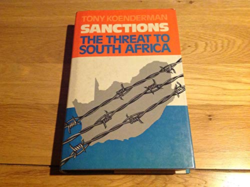 Stock image for Sanctions, the threat to South Africa for sale by Zubal-Books, Since 1961