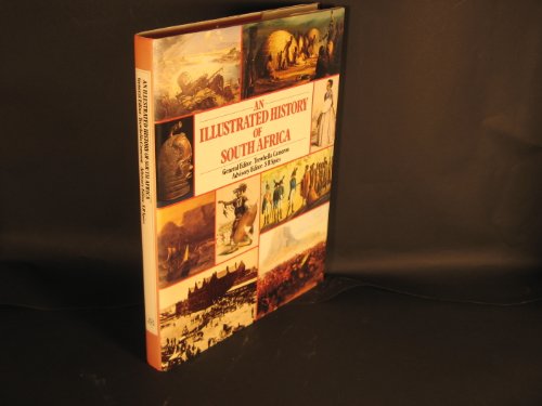 Beispielbild fr An Illustrated History of South Africa zum Verkauf von Sleepy Hollow Books