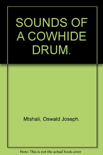 Imagen de archivo de Sounds of a Cowhide Drum a la venta por HPB-Emerald