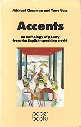 Beispielbild fr Accents: An Anthology of Poetry from the English-Speaking World zum Verkauf von Chapter 1