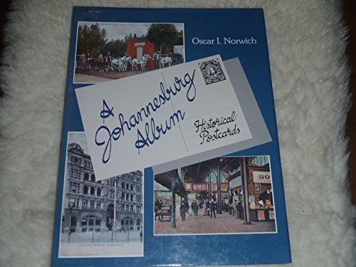Imagen de archivo de A Johannesburg album: Historical postcards a la venta por Chapter 1