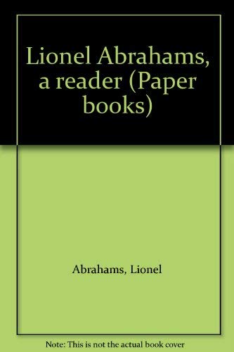 Lionel Abrahams, a Reader