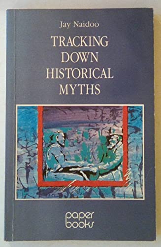 9780868521596: Tracking down historical myths: Eight South African cases