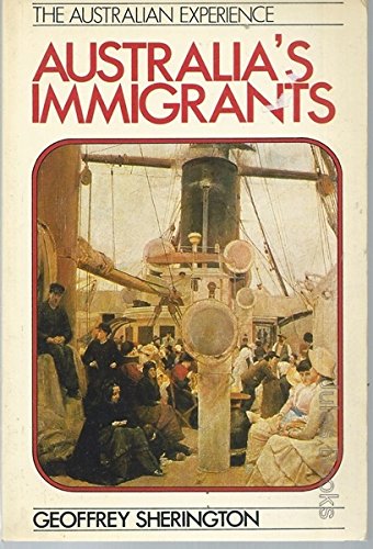 Beispielbild fr Australia's Immigrants 1788-1978 zum Verkauf von Wonder Book