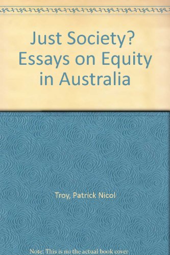 Stock image for Just Society? Essays on Equity in Australia for sale by Phatpocket Limited