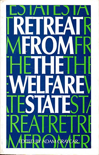 Beispielbild fr Retreat from the Welfare State: Australian Social Policy in the 1980's zum Verkauf von Anybook.com