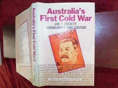 Beispielbild fr Australia's First Cold War 1945-1953,Volume 1: Society, Communism and Culture zum Verkauf von BookDepart