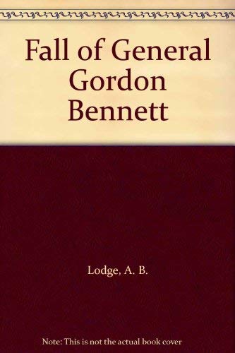 9780868618821: Fall of General Gordon Bennett