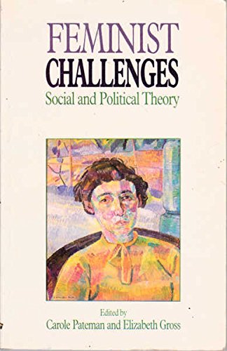 Beispielbild fr Feminist Challenges: Social and Political Theory zum Verkauf von Anybook.com