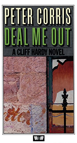 9780868619781: Deal Me Out: A Cliff Hardy Novel