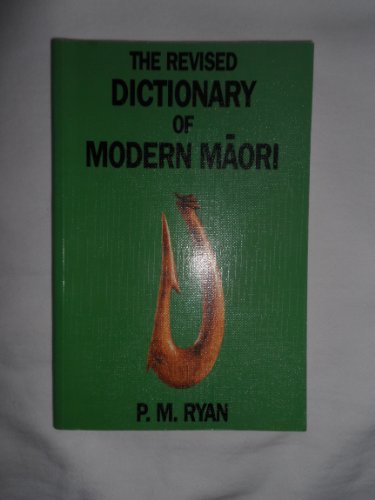 The Revised Dictionary of Modern Maori