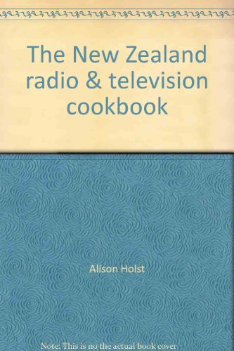 Beispielbild fr New Zealand Radio and Television Cookbook zum Verkauf von Wonder Book