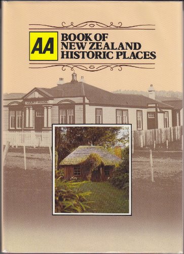 Stock image for AA book of New Zealand historic places for sale by Book Express (NZ)