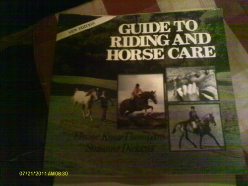 Stock image for Guide to Riding and Horse Care - NZ Edition for sale by Matheson Sports International Limited