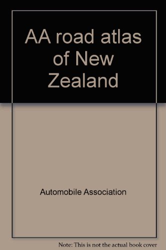 Stock image for Automobile Association Road Atlas of New Zealand for sale by Bingo Used Books