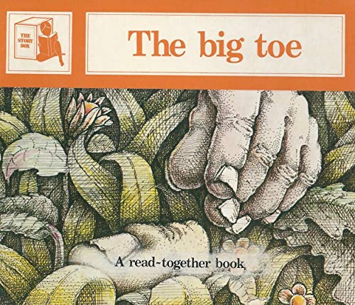 Beispielbild fr The Big Toe (The Story Box: A Read-Together Book) zum Verkauf von ThriftBooks-Atlanta