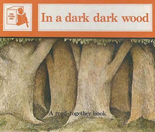 Stock image for In a Dark Dark Wood (The Story Box: A Read-Together Book) for sale by ThriftBooks-Dallas