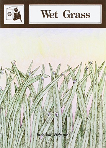 Wet Grass: Stage Two Supplementary Readers (Story Box) (Story Chest) (9780868670898) by June Melser; Joy Cowley